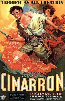 Cimmaron Poster (1931) Courtesy of https://upload.wikimedia.org/wikipedia/en/9/9e/Cimarron_(1931_film)_poster.jpg